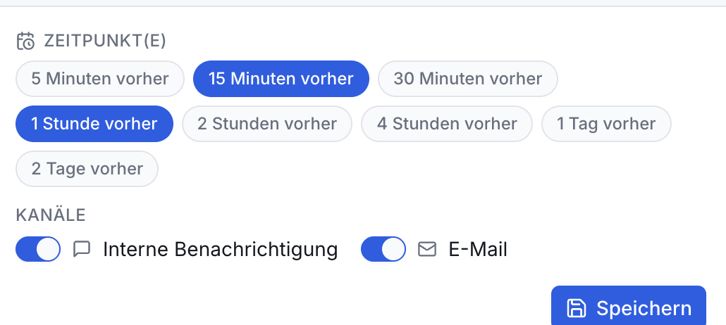 Kalender: Einstellungen für Terminerinnerungen. Zeitpunkte (15 Min., 1 Std.) und Kanäle (Intern, E-Mail) aktiv. Speichern-Button.