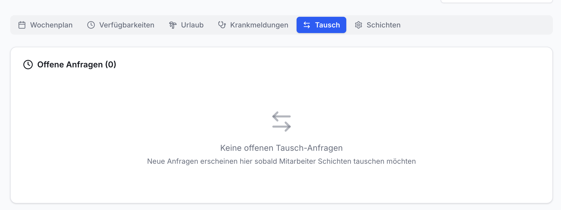Screenshot der Praxis-App: Aktiver Tab Tausch. Oben Tabs Wochenplan, Verfügbarkeiten, Urlaub, Krankmeldungen, Tausch, Schichten. Darunter Bereich Offene Anfragen (0) mit Hinweistext Keine offenen Tausch-Anfragen und Tausch-Symbol.