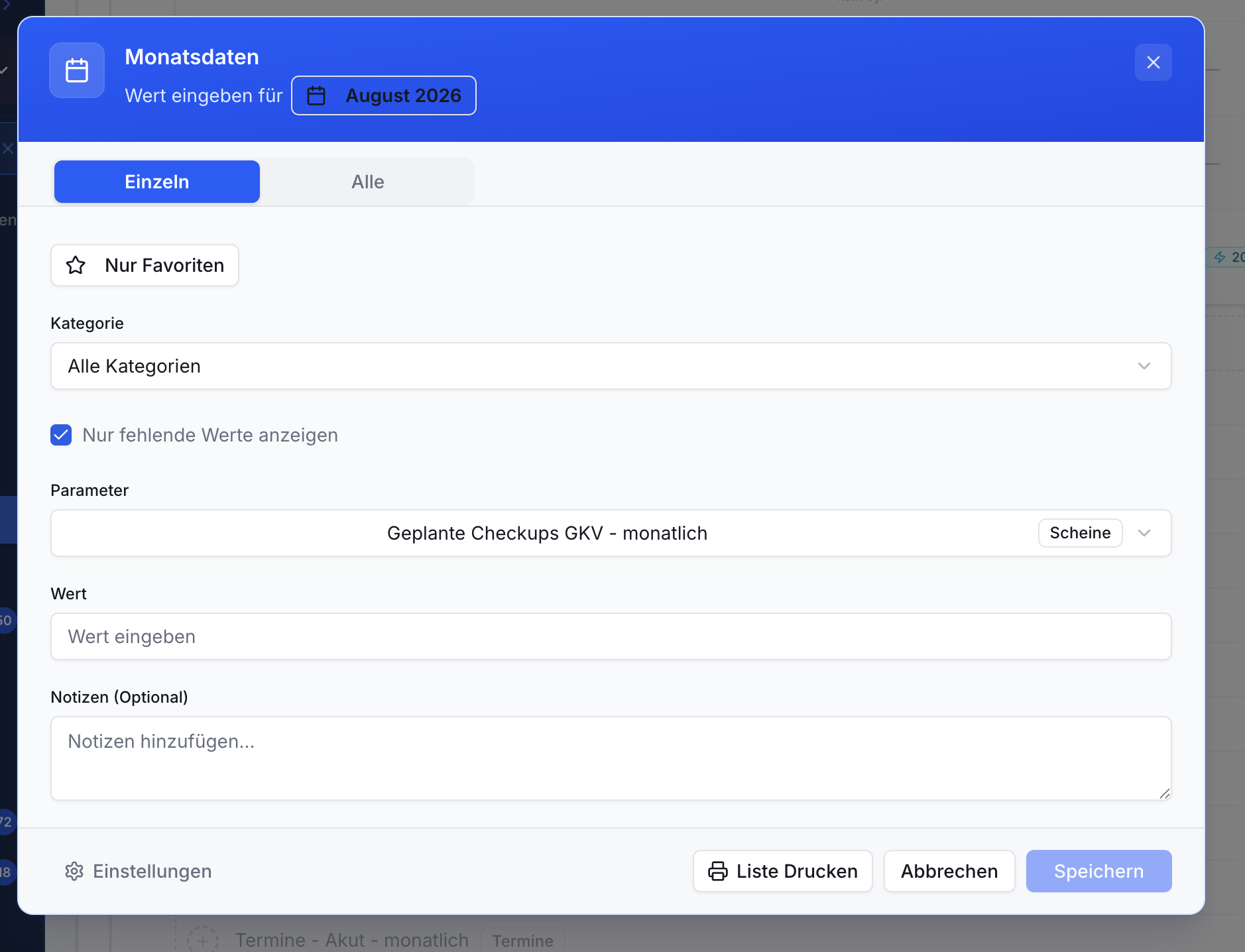 Dialog zur Monatsdateneingabe für August 2026. Tabs Einzeln/Alle, Parameter GKV Checkups, Eingabefelder Wert/Notizen, Speichern-Button.