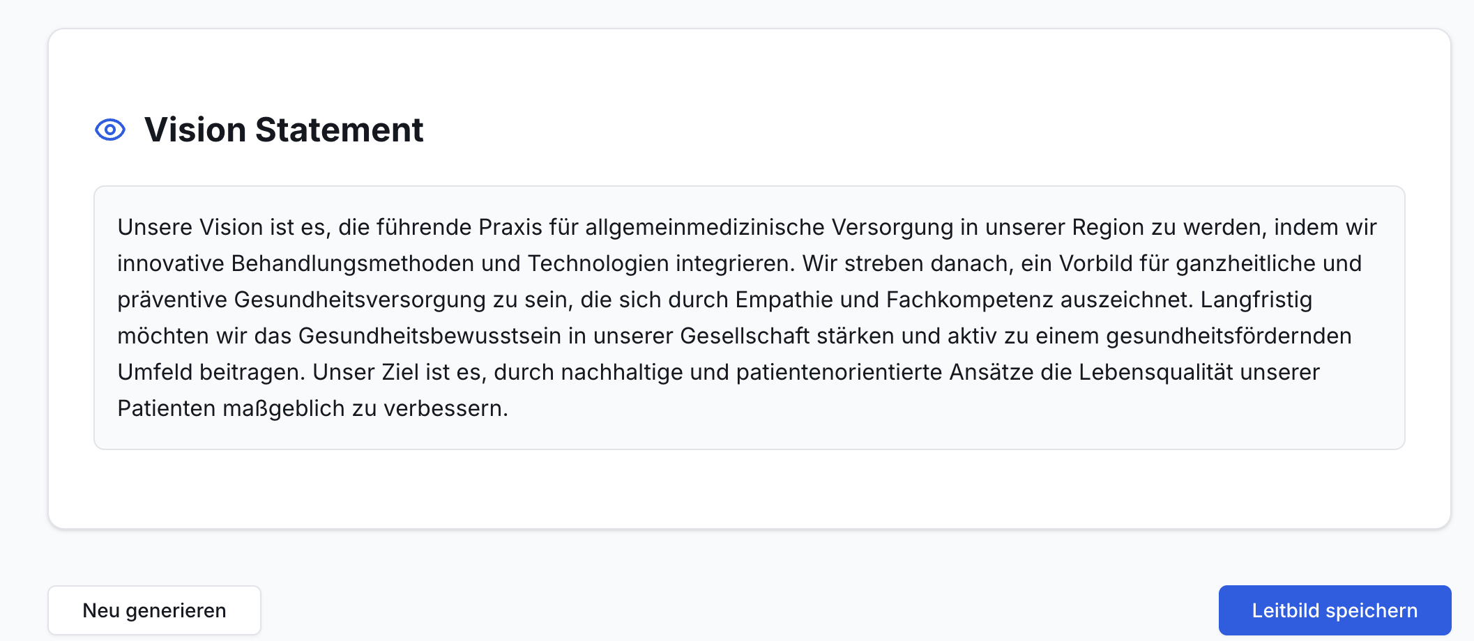 Screenshot des Leitbild-Moduls. Vision Statement Überschrift, Textfeld mit Beispieltext. Unten zwei Buttons: Neu generieren, Leitbild speichern.