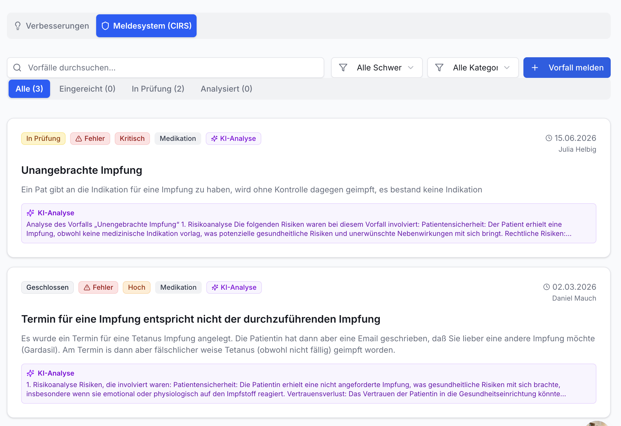 Screenshot der Praxissoftware: CIRS Meldesystem. Listet Vorfälle mit KI-Analysen, Tags, Suchleiste, Filtern und Tabs 'Alle', 'In Prüfung'.