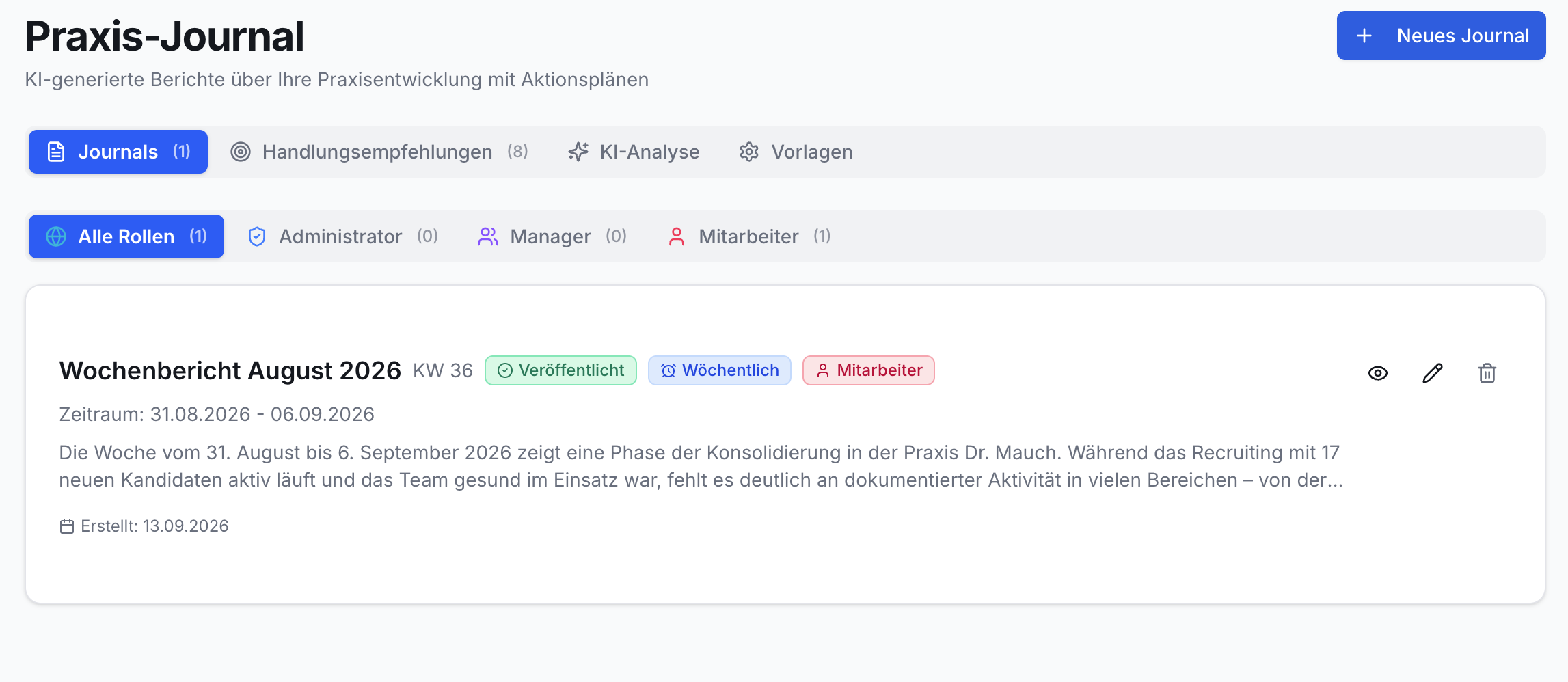 Praxis-Journal: Tabs (Journals 1), Rollenfilter. Wochenbericht-Karte mit Titel, Status-Tags und Bearbeitungsicons.