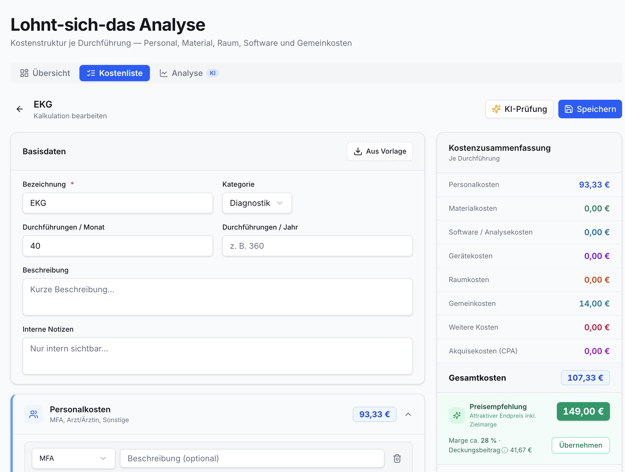 Screenshot der Kostenanalyse für EKG: Basisdaten, Personalkosten, Kostenzusammenfassung mit Gesamtkosten 107,33 €, Preisempfehlung 149,00 €.
