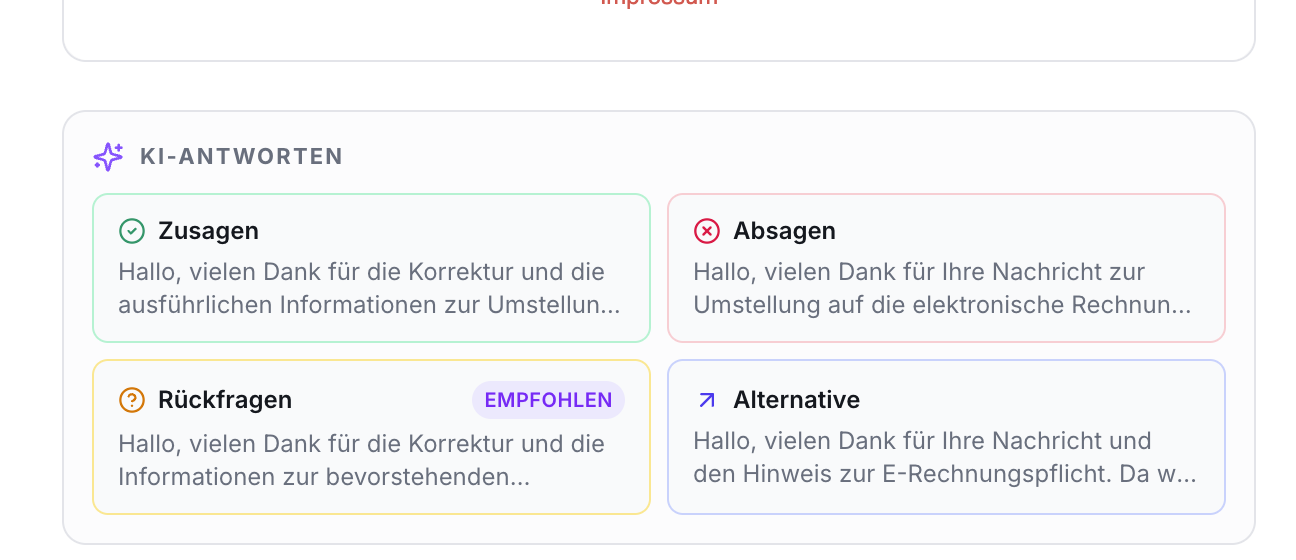 Sektion KI-Antworten mit vier Vorschlägen: Zusagen, Absagen, Rückfragen (empfohlen) und Alternative, alle mit Textausschnitten.