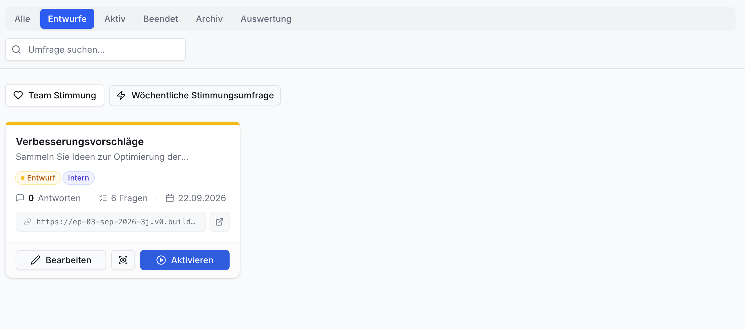 App Effizienz Praxis, Tab Entwürfe. Suchfeld, Tags. Karte 'Verbesserungsvorschläge' (Entwurf), 6 Fragen, 0 Antworten, Bearbeiten/Aktivieren-Buttons.