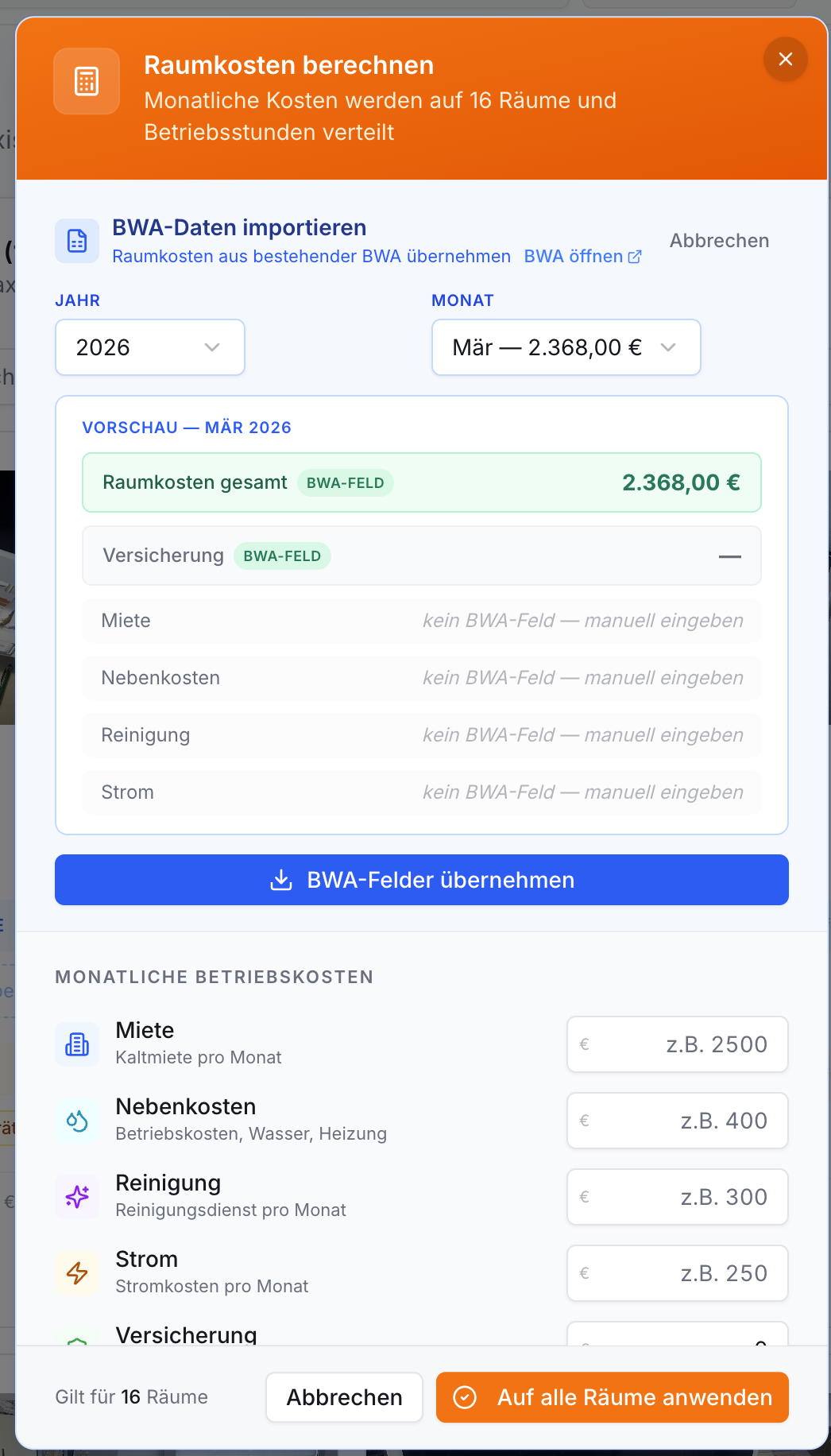 Dialog zur Raumkostenberechnung. BWA-Daten importieren, Vorschau März 2026 Gesamtkosten 2368€. Manuelle Eingabe für Miete, Strom, Nebenkosten.