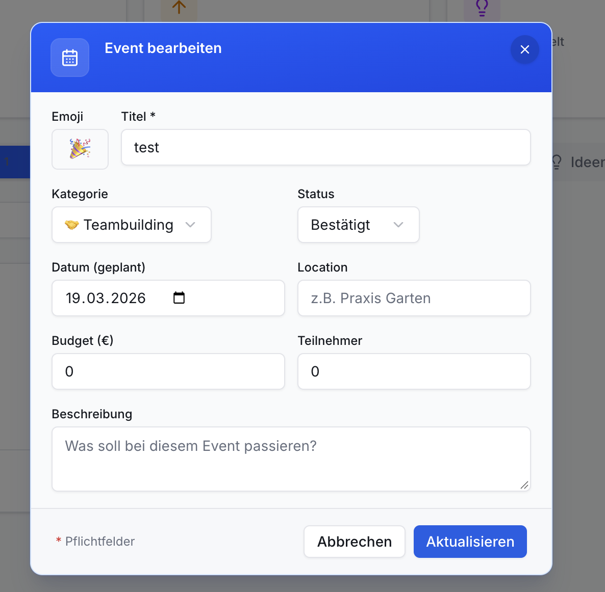 Pop-up 'Event bearbeiten' mit Feldern für Titel, Kategorie, Status, Datum, Ort, Budget, Teilnehmer und Beschreibung. Unten sind Abbrechen- und Aktualisieren-Buttons.