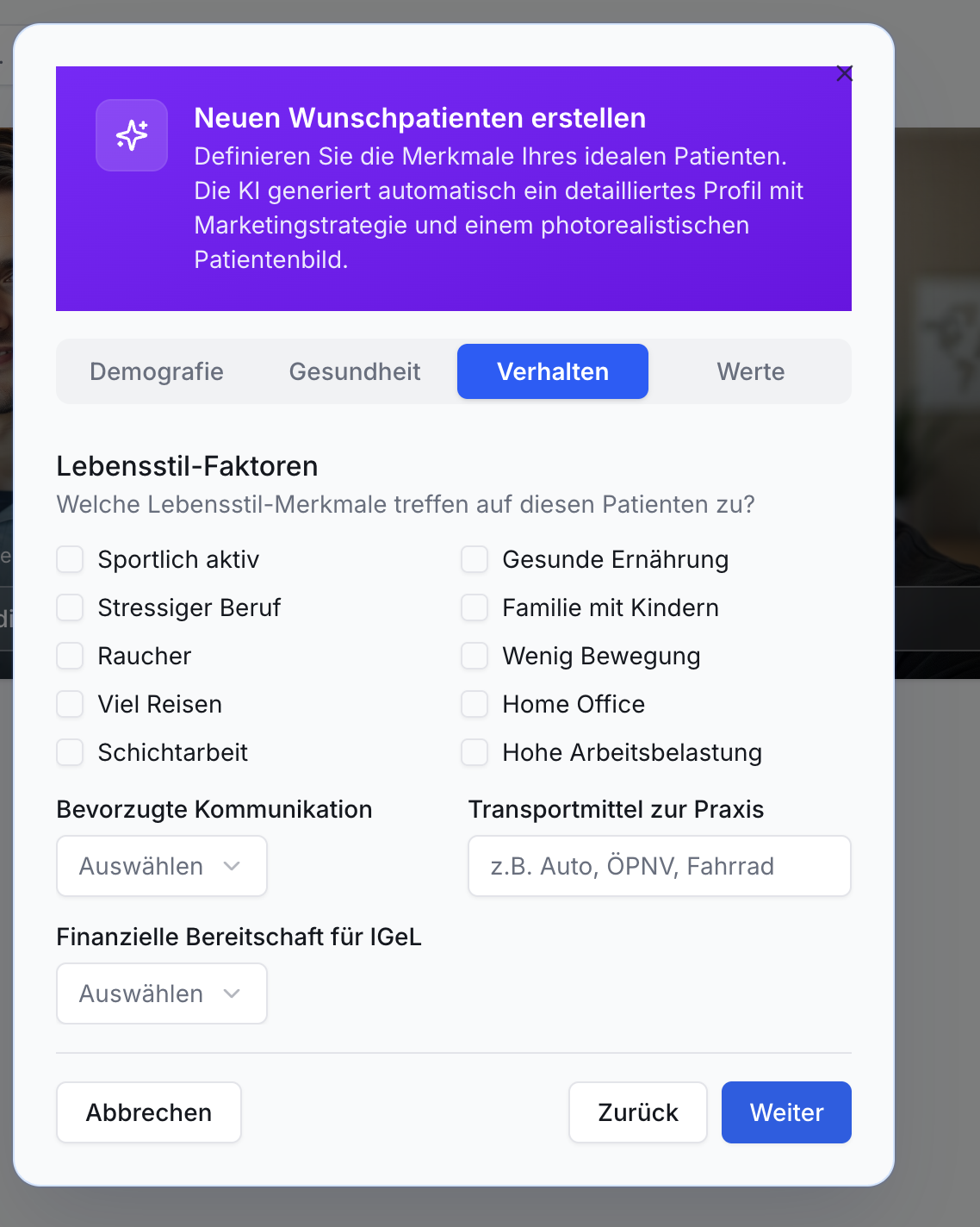 Dialogfenster 'Neuen Wunschpatienten erstellen' mit Registerkarte 'Verhalten'. Checkboxen für Lebensstil, Dropdowns für Kommunikation, IGeL, Textfeld Transport.