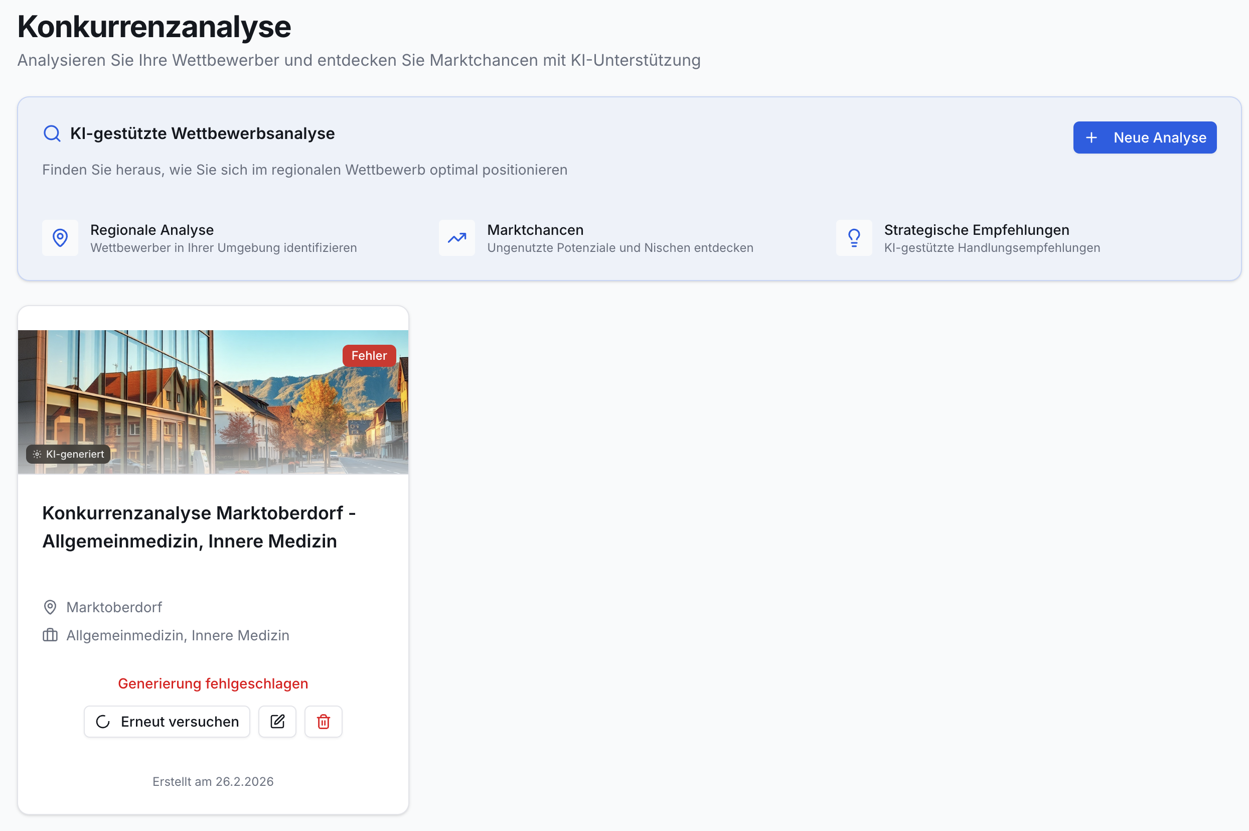 Konkurrenzanalyse-Bildschirm: KI-gestützte Analysebox, Button Neue Analyse. Analysekarte Marktoberdorf mit Fehler, KI-generiertem Bild und 3 Aktionsbuttons.