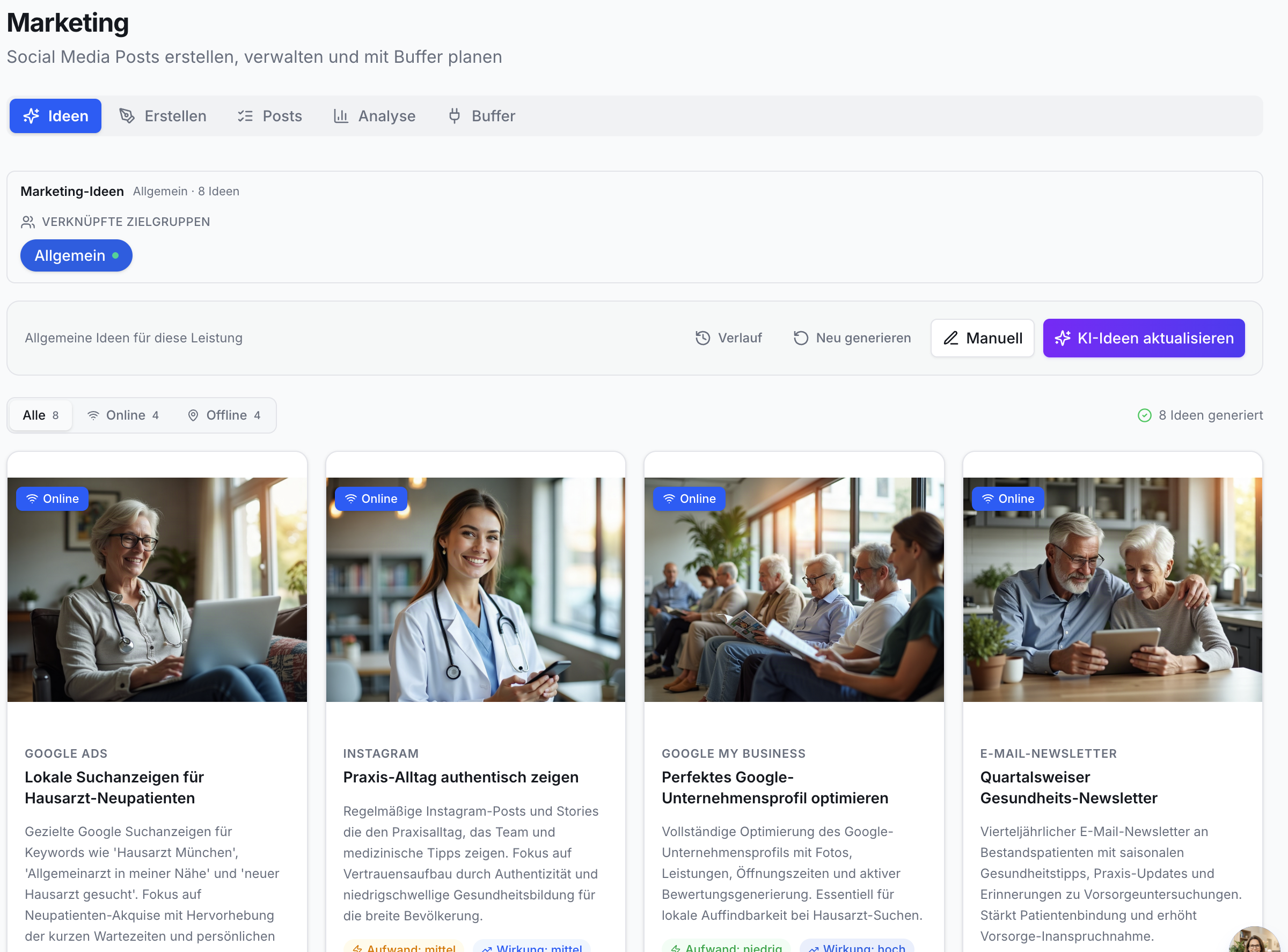 Praxis-App: Marketing-Ideen-Tab. 4 Vorschläge: Google Ads, Instagram, Google My Business, Newsletter. Filter Online/Offline, KI-Ideen aktualisieren Button.