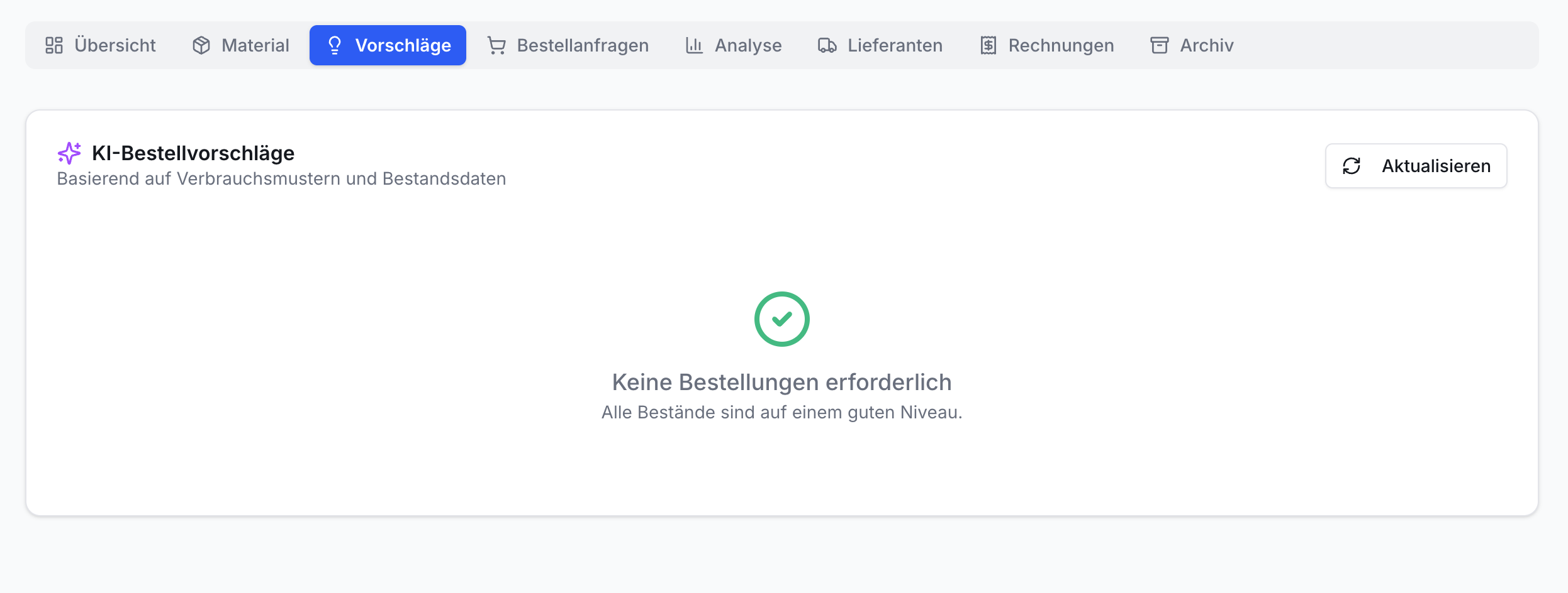 Effizienz Praxis App, Vorschläge-Tab. KI-Bestellvorschläge ohne Bestellbedarf angezeigt. Grüner Haken, Text Bestände gut. Aktualisieren-Button.