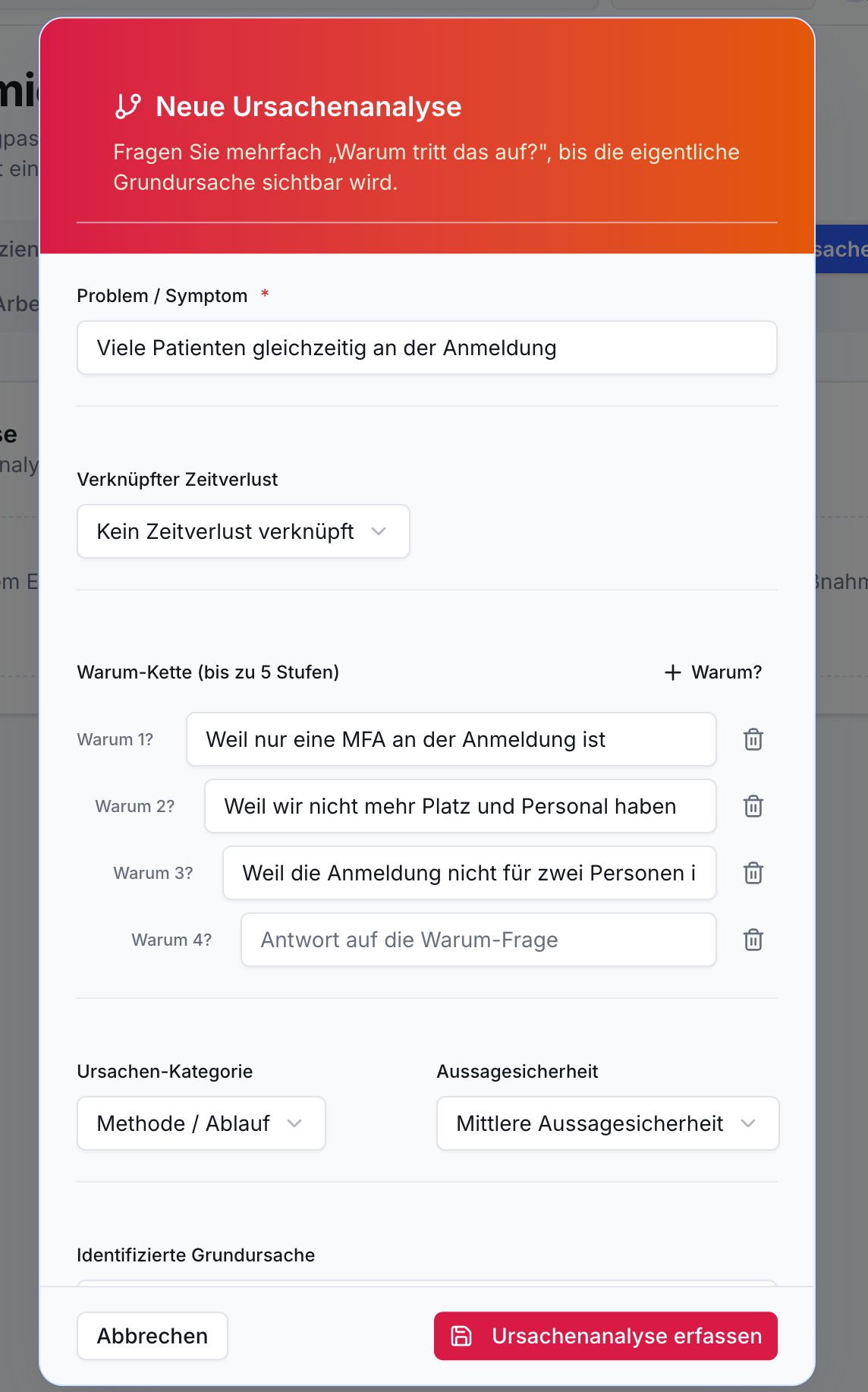 Dialog Neue Ursachenanalyse. Problemfeld mit Text, Dropdown Zeitverlust, Warum-Kette mit vier Eingabefeldern, Kategorien-Dropdowns, zwei Buttons.
