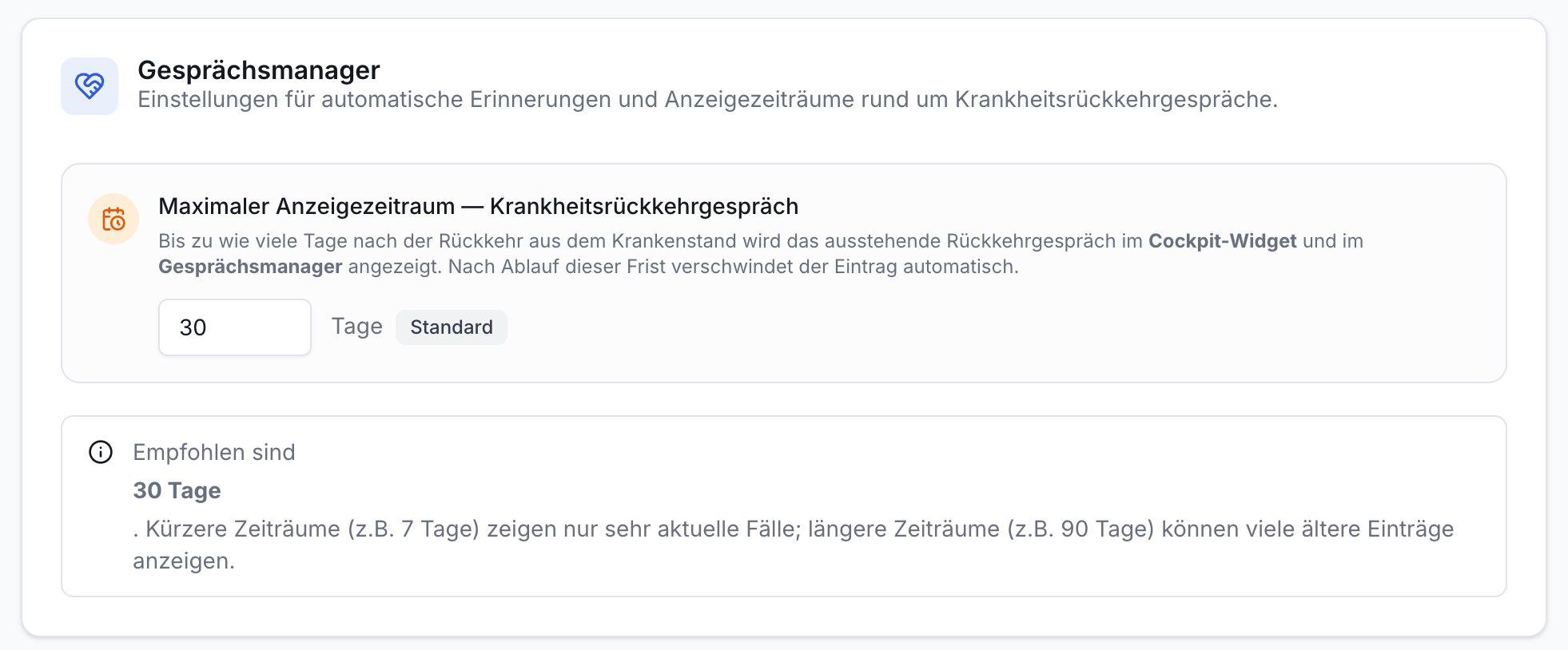 Einstellungen Gesprächsmanager. Eingabefeld '30 Tage' für Anzeigezeitraum Krankheitsrückkehrgespräche und 'Standard' Button. Info-Text zu Fristen.