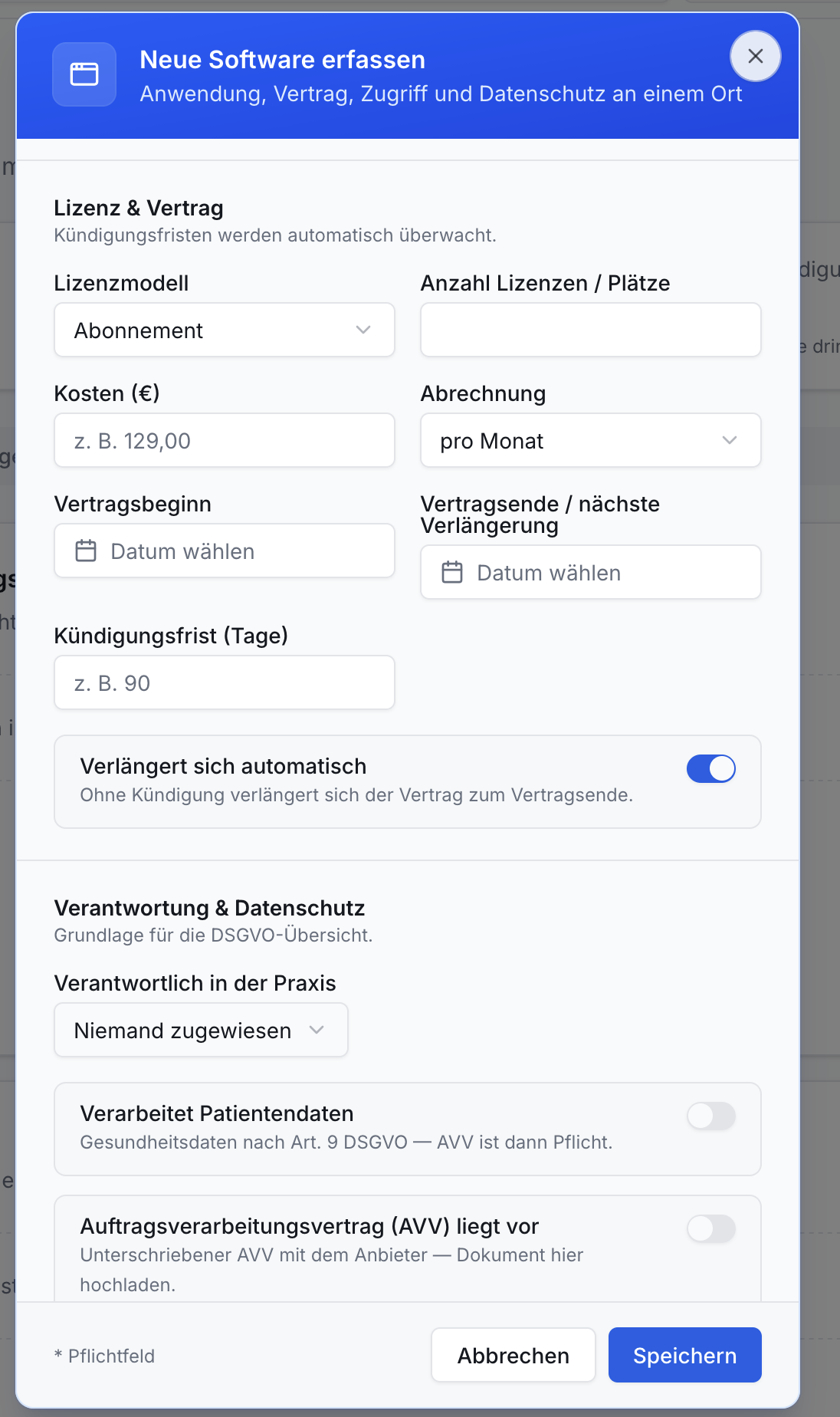 Dialog Neue Software erfassen. Enthält Eingabefelder für Lizenz, Kosten, Verträge, Kündigungsfristen. Toggles für automatische Verlängerung, Patientendaten und AVV. Abbrechen/Speichern Buttons.